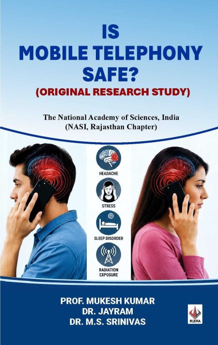 IS MOBILE TELEPHONY SAFE (ORIGINAL RESEARCH STUDY)