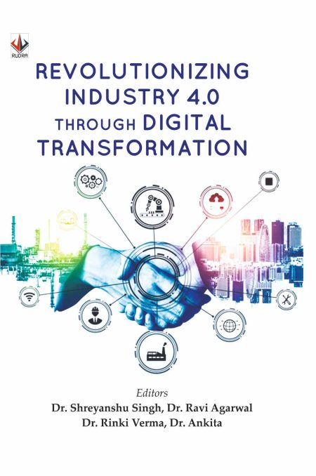 Revolutionizing Industry 4.0 through Digital Transformation